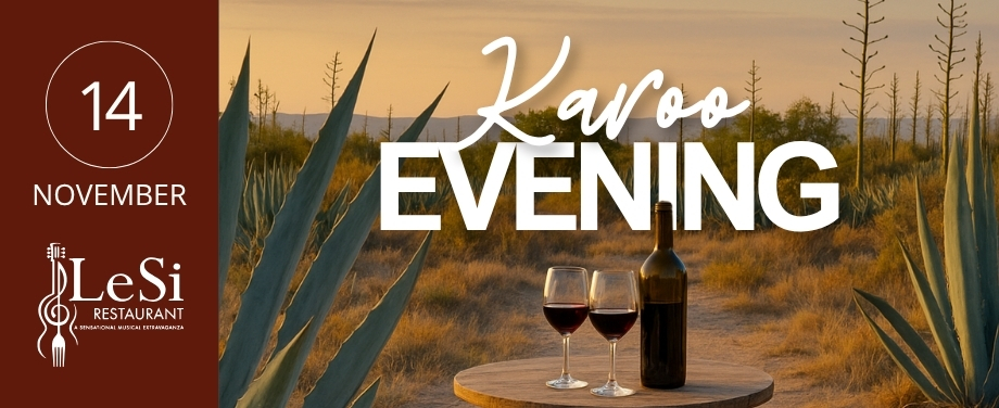 Karoo evening - Gourmet Pop up dinner with Simonsvlei wines