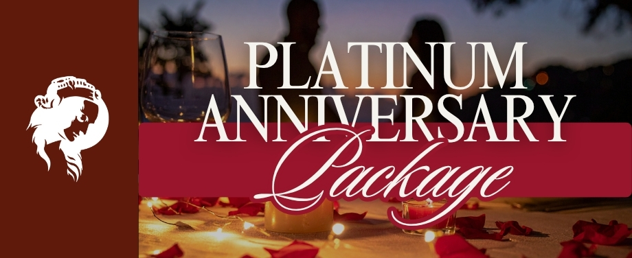 Anniversary Package - Platinum
