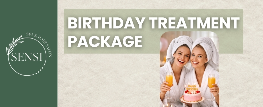 Birthday Treatment package
